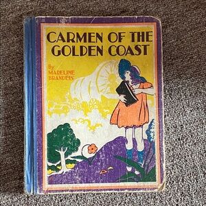Carmen of the Golden Coast Book